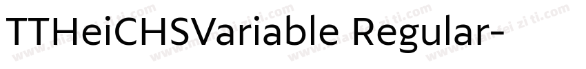 TTHeiCHSVariable Regular字体转换
